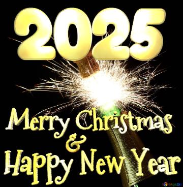 Merry Christmas 2025  Happy New Year & 