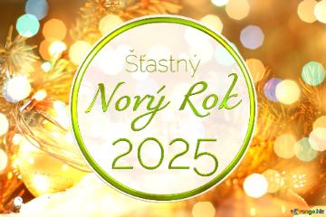 Šťastný Nový Rok 2025   