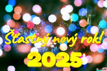 Šťastný nový rok! 2025 