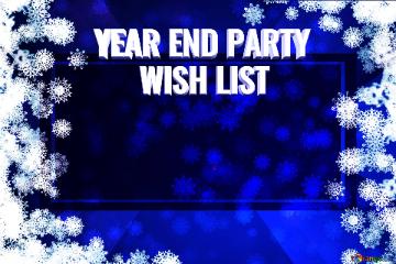 Wish List  Year End Party  Blue Christmas Background Powerpoint Website Infographic Template Banner ...