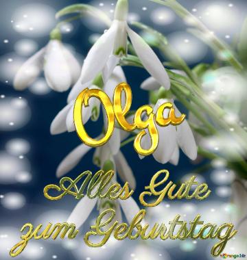   Alles Gute  Zum Geburtstag Olga   Blumenstrauß Von Frühlingsblumen