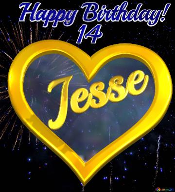  Happy Birthday!         14 Jesse   Background fireworks