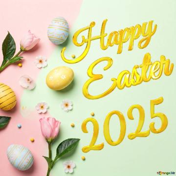 Happy Easter 2025  Springtime Easter Decor with Colorful Eggs and Blossoms