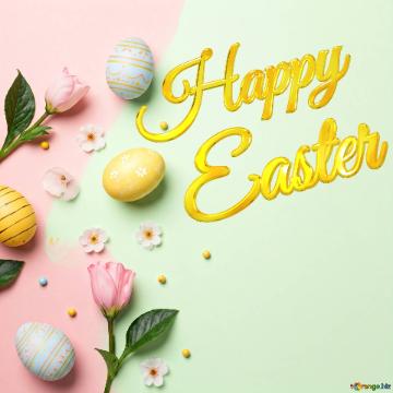 Happy Easter  Springtime Easter Decor With Colorful Eggs And Blossoms