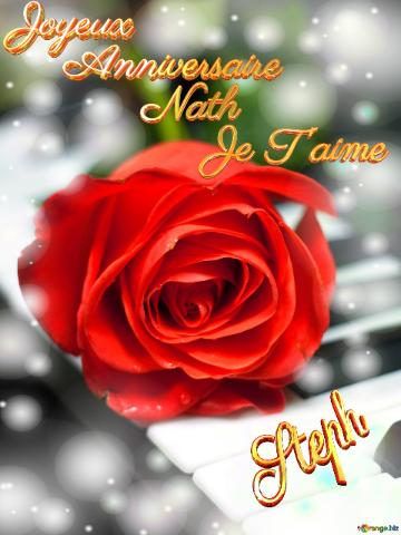 Joyeux      Anniversaire           Nath                Je T`aime Steph  Fond de carte de musique fleur rose