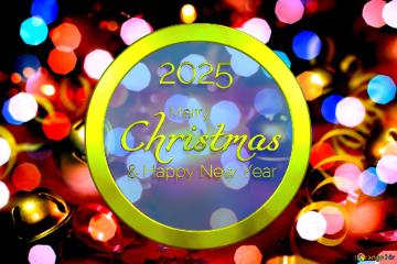 Merry & Happy New Year  Christmas  2025  Vibrant Holiday Lights and Candle Glow: A Festive Atmosphere