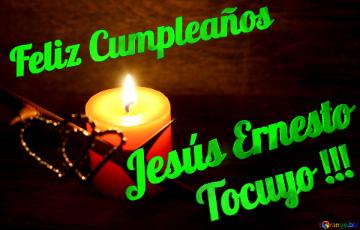 Tocuyo !!! Feliz Cumpleaños Jesús Ernesto  Candle Heart