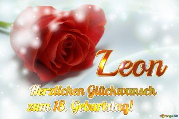 Herzlichen Glückwunsch Zum 18. Geburtstag! Leon Rosenhintergrund