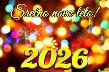 Srečno Novo Leto! 2026 Christmas Joy In Cozy Winter