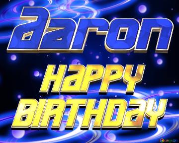 Aaron Space Happy Birthday! Technology Background