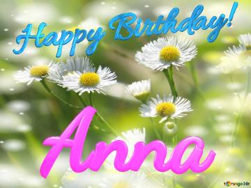 Anna Happy Birthday! Daisies Bokeh Background