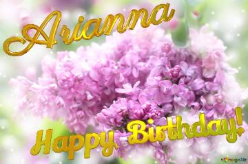Spring lilac flowers Happy Birthday Card For Arianna