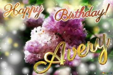 Avery Happy    Birthday! Light Lilac Background