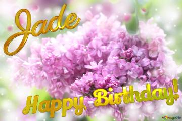 Jade Happy Birthday! Lilac