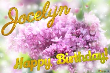 Spring lilac flowers Happy Birthday Card For Jocelyn