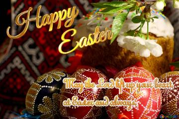 May The Lord Lift Up Your Heart, At Easter And Always. Easter Card