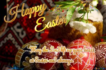 Happy Easter May The Lord Lift Up Your Heart Easter Card