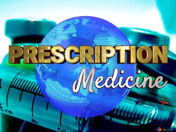 Prescription Medicine global world concept image