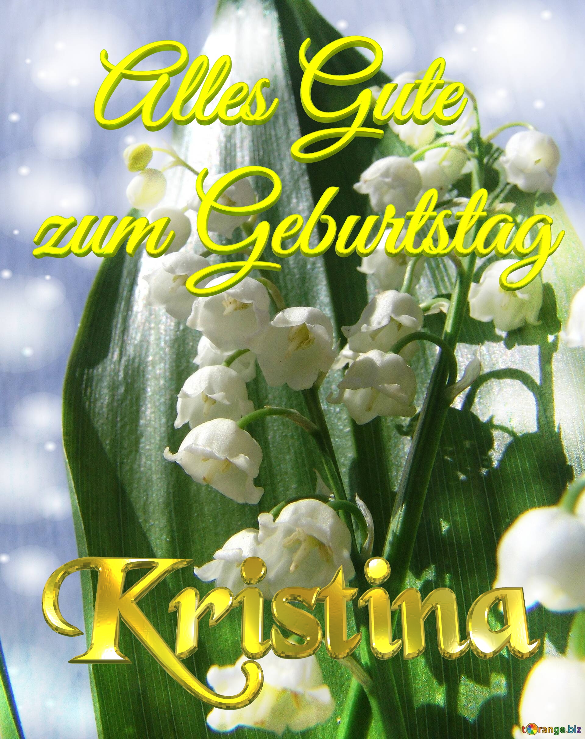 Kristina Alles Gute  zum Geburtstag Maiglöckchen №0