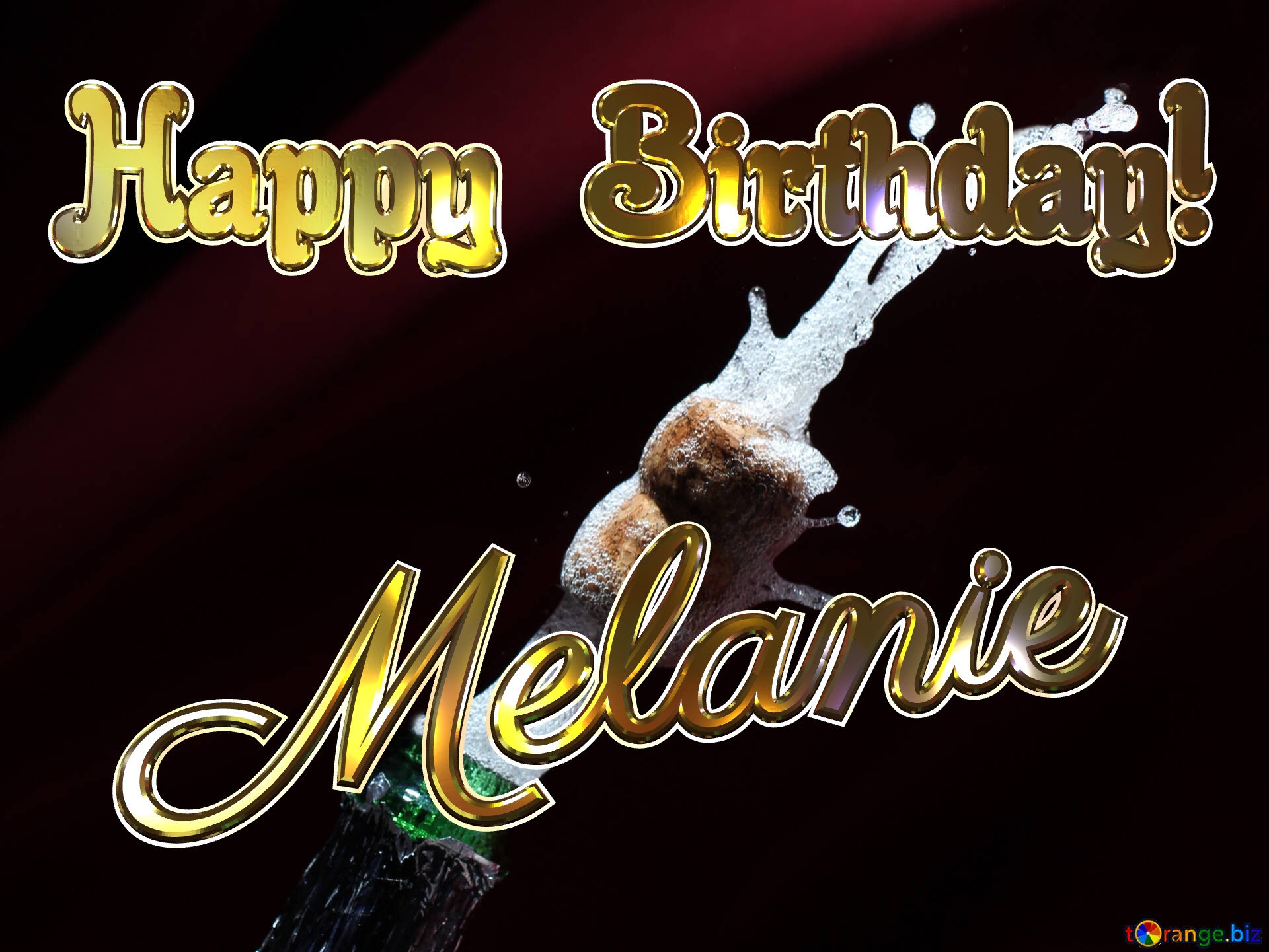 Champagne Melanie Happy Birthday! Champagne cork flying out of the bottle №25886