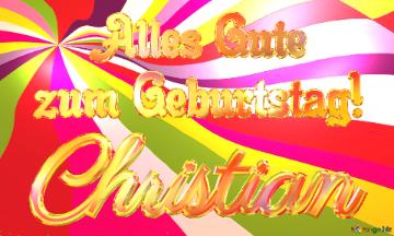 Christian Alles Gute  Zum Geburtstag! Happy Background