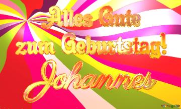 Johannes Alles Gute  Zum Geburtstag! Happy Background