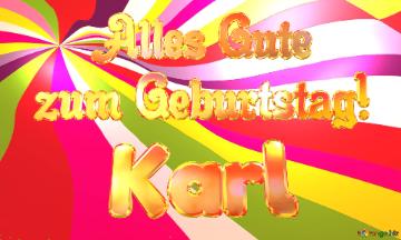 Karl Alles Gute  Zum Geburtstag! Happy Background