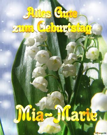 Geburtstag Mia-marie Maiglöckchen