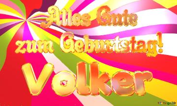Volker Alles Gute  Zum Geburtstag! Happy Background
