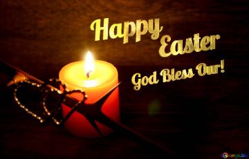 God Bless Our! Easter Happy  Candle Heart