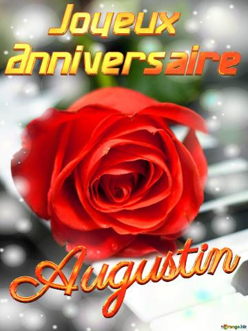 Augustin Joyeux  Anniversaire Fond De Carte De Musique Fleur Rose