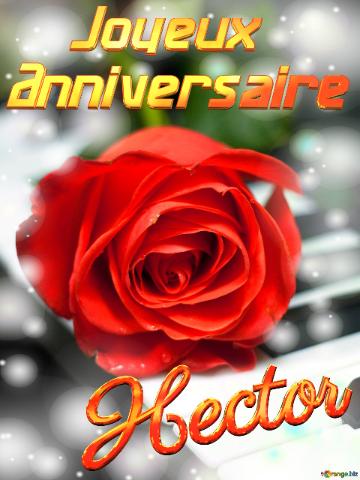 Hector Joyeux  Anniversaire Fond De Carte De Musique Fleur Rose