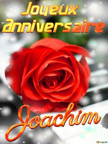 Joachim Joyeux  Anniversaire Fond De Carte De Musique Fleur Rose