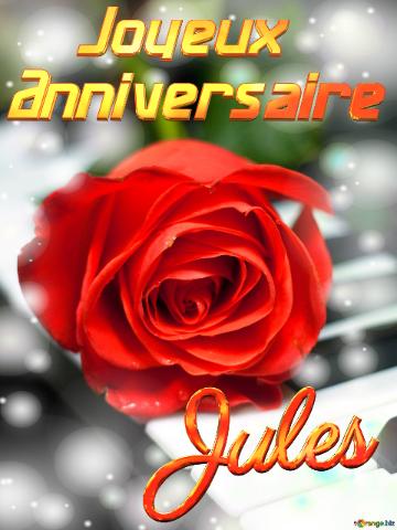 Jules Joyeux  Anniversaire Fond De Carte De Musique Fleur Rose