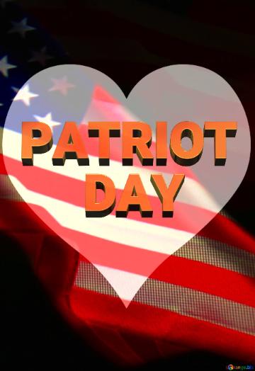 Heart background PATRIOT DAY