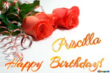   Birthday  Priscilla 