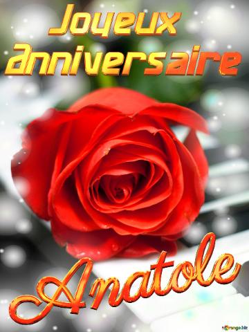 Anatole Joyeux  Anniversaire Fond De Carte De Musique Fleur Rose