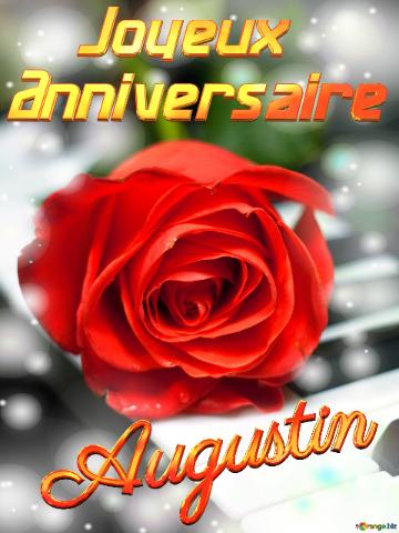 Augustin Joyeux  Anniversaire Fond De Carte De Musique Fleur Rose