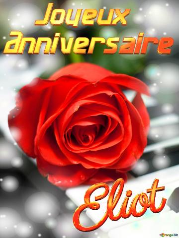 Eliot Joyeux  Anniversaire Fond De Carte De Musique Fleur Rose