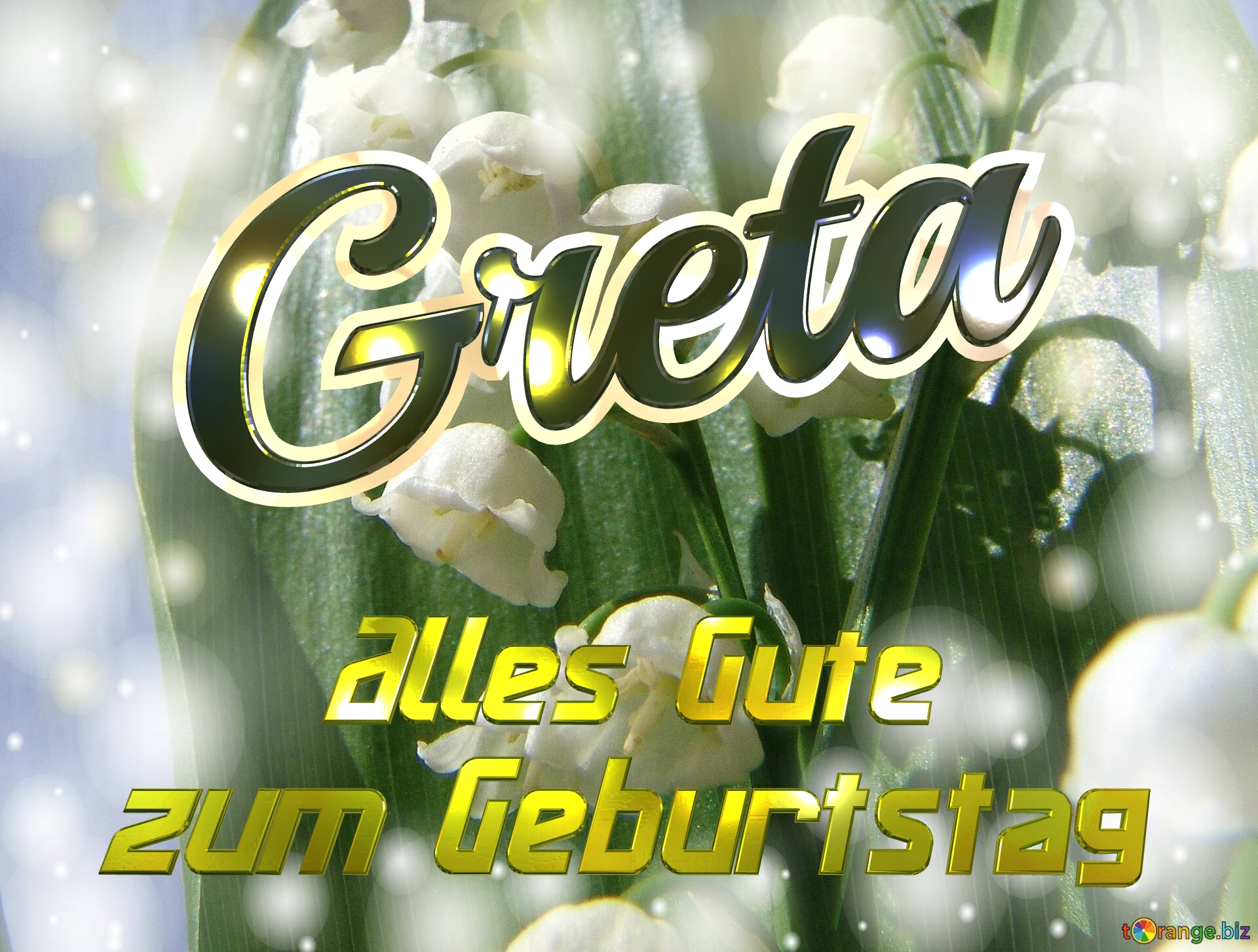     Alles Gute  zum Geburtstag Greta  Maiglöckchen Blumen №0