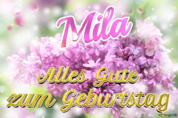     Alles Gute  zum Geburtstag Mila 