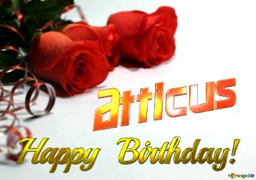 Atticus   Birthday   Wishes Background