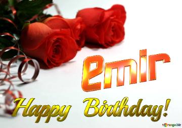 Emir Happy  Birthday! 
