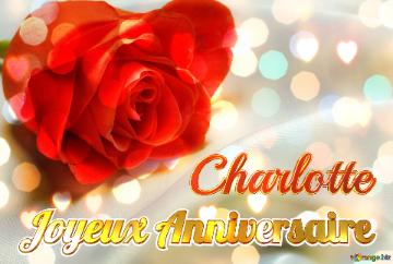 Joyeux Anniversaire Charlotte  Fond de rose