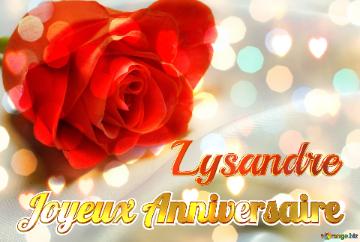 Joyeux Anniversaire Lysandre  Fond de rose