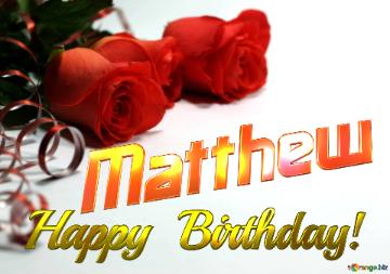 Matthew   Birthday   Wishes Background