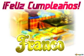 ¡feliz Cumpleaños! Franco  Fondo Para Felicitaciones