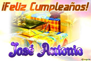 ¡feliz Cumpleaños! José Antonio  Fondo  Galo