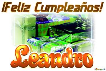 ¡feliz Cumpleaños! Leandro  Fondo  Regalo