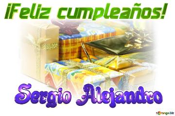 ¡Feliz cumpleaños! Sergio Alejandro 